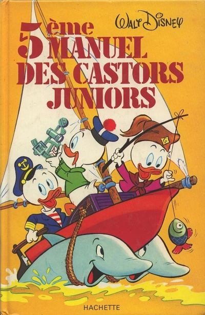 Manuel des Castors Juniors Tome 5