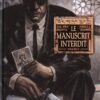Le manuscrit interdit Volume 1
