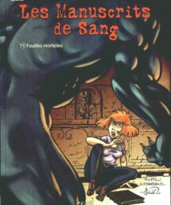 Les Manuscrits de sang Tome 1