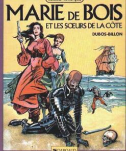 Marie de Bois et les Surs de la Côte