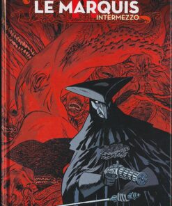 Le Marquis Tome 2