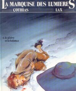 La Marquise des Lumières Tome 4