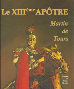 Le XIIIème apôtre