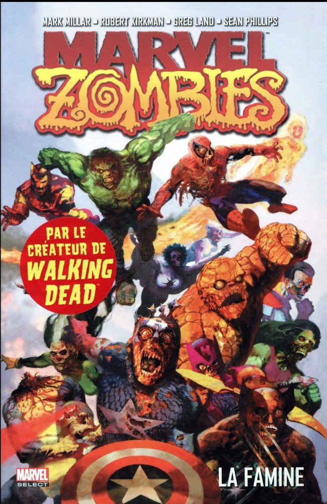 Marvel Zombies Tome 1