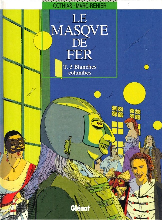 Le Masque de fer Tome 3