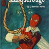 Masquerouge - Épisode 2 - Marco Venanzi Tome 4