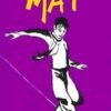 Mat Matou Tome 1