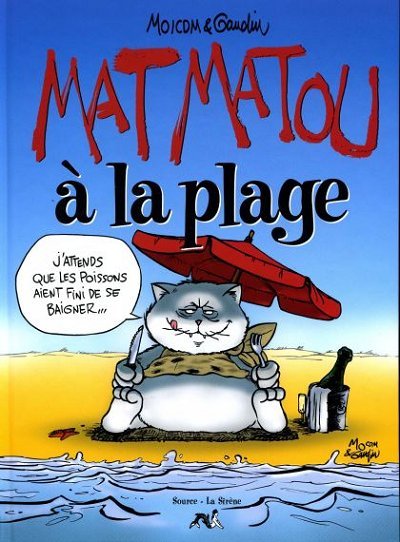 Mat Matou Tome 3