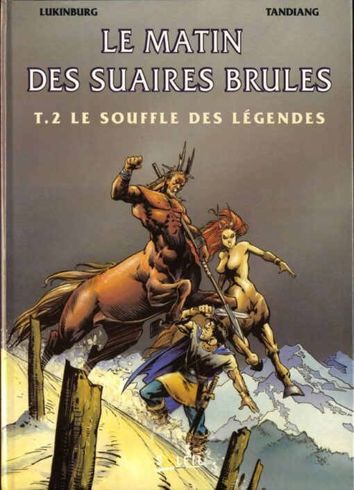 Le Matin des suaires brûlés Tome 2