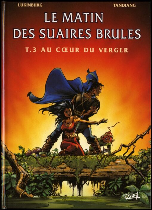 Le Matin des suaires brûlés Tome 3
