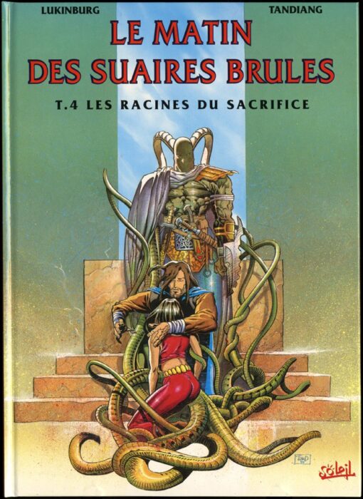 Le Matin des suaires brûlés Tome 4