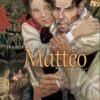 Mattéo Première époque (1914-1915)