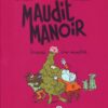 Maudit manoir Tome 1