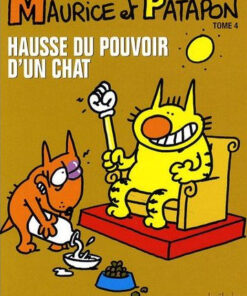 Maurice et Patapon Tome 4