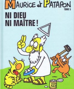 Maurice et Patapon Tome 5