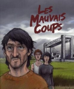Les Mauvais coups