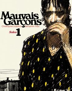 Mauvais Garçons - Solea 1