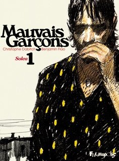 Mauvais Garçons - Solea 1
