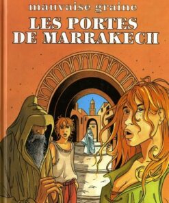 Mauvaise graine Tome 3