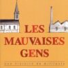 Les Mauvaises gens