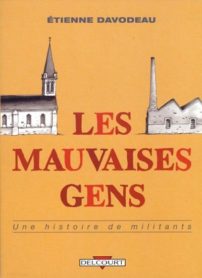 Les Mauvaises gens