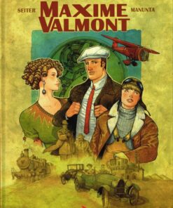 Maxime Valmont Tome 1