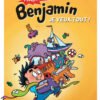 Méchant Benjamin Tome 6