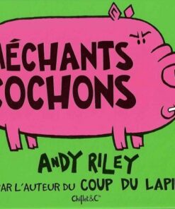 Méchants cochons