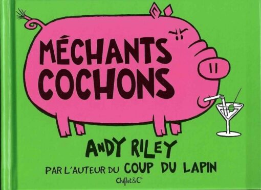 Méchants cochons