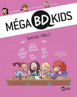 Mega BD Kids Tome 3