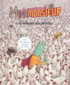 Les aventures de Mégamonsieur Tome 1