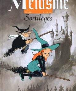 Mélusine Tome 1