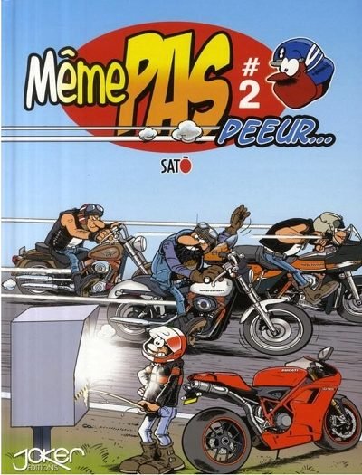 Même PAS peeur... Tome 2