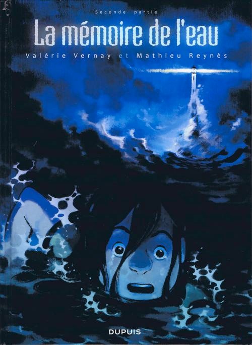 La Mémoire de l'eau Tome 2