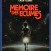 Mémoire de sable Tome 3