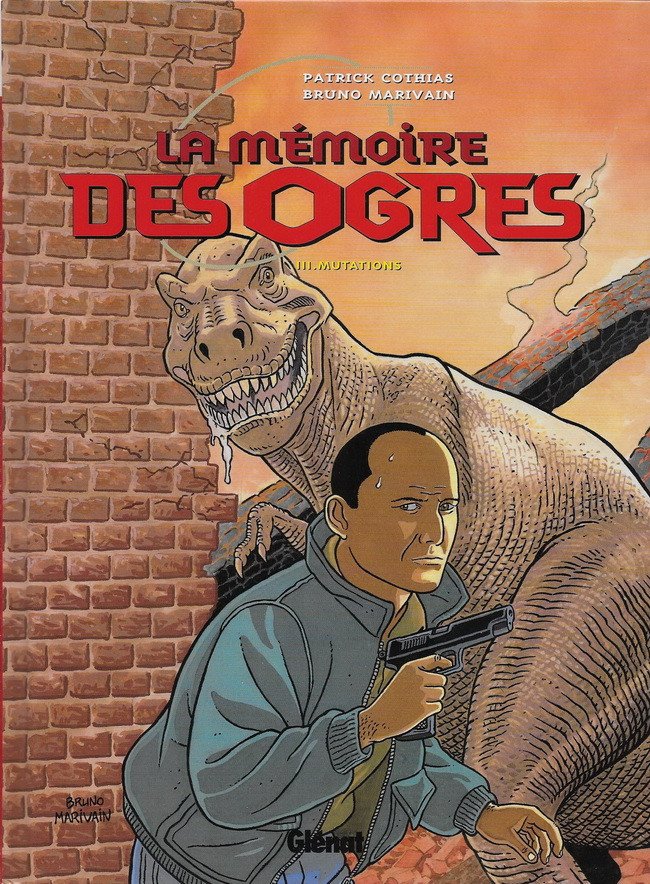 La mémoire des ogres Tome 3