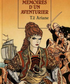 Mémoires d'un aventurier Tome 2