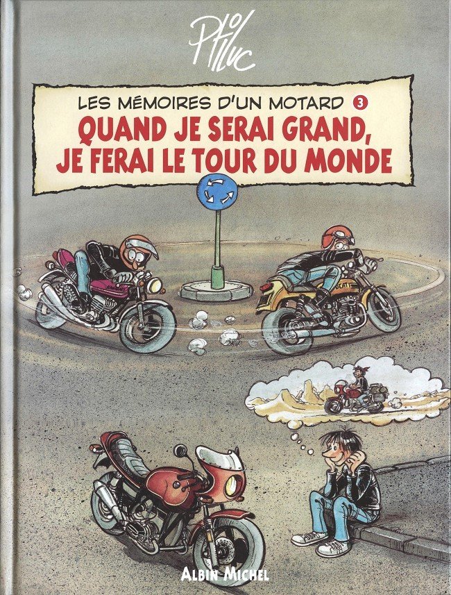 Les mémoires d'un motard Tome 3