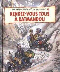Les mémoires d'un motard Tome 5