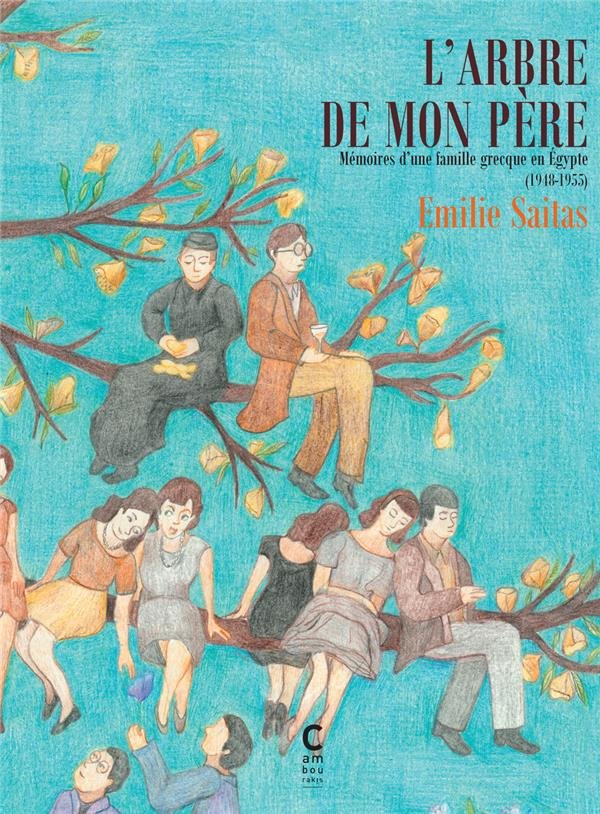 L'arbre de mon père Tome 1