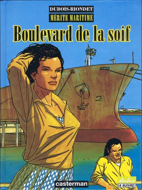 Mérite maritime Tome 2