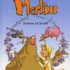 Merlin Tome 3