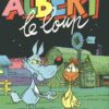 Albert le loup Tome 2