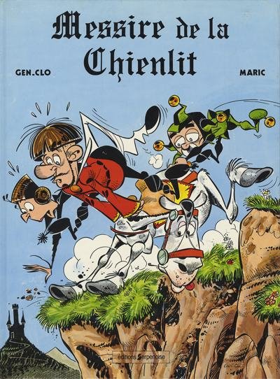 Messire de la Chienlit Tome 1