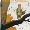 Messire Guillaume Tome 1