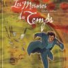 Les Mésaventuriers de la science