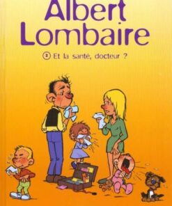 Albert Lombaire Tome 2