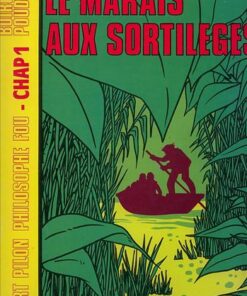 Albert Pilon philosophe fou Tome 1