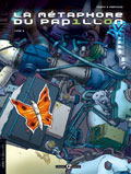 La Métaphore du papillon Tome 3