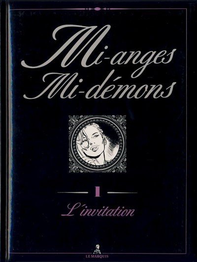 Mi-anges mi-démons Tome 1